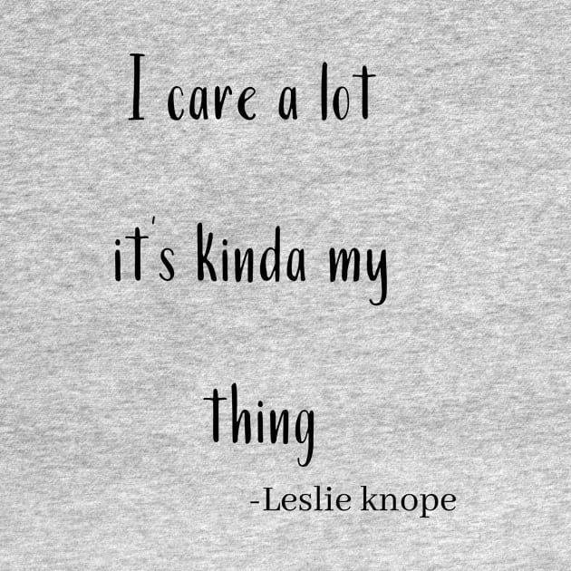 Leslie knope quote by Lindseysdesigns